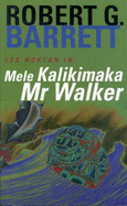 Mele Kalikamaka Mr Walker