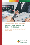 Melhoria de Processos na Gest?o de Estoque