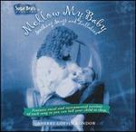 Mellow My Baby: Soothing Songs and Lullabies