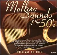 Mellow Sounds of the 50's - Various Artists