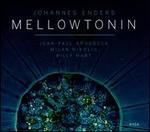 Mellowtonin - Johannes Enders