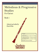 Melodious and Progressive Studies, Book 1: Clarinet
