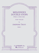 Melodious Double-Stops - Book 1: Method