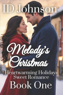 Melody's Christmas - Yearsley Morgan, Lauren (Editor), and Johnson, Id