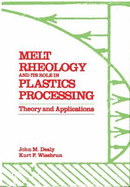 Melt Rheology and Its Role in Plastics