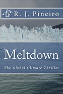 Meltdown: The Global Climate Thriller