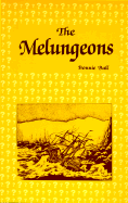 Melungeons: Notes on the Origin of a Race