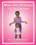 Mema What Happened to Your Boob!?