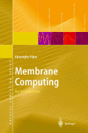 Membrane Computing: An Introduction