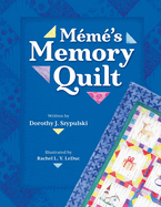 Meme's Memory Quilt