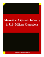 Memetics: A Growth Industry in U.S. Military Operations