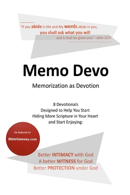 Memo Devo: Memorization as Devotion - Cook, Steve