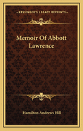 Memoir of Abbott Lawrence