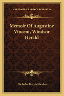 Memoir of Augustine Vincent, Windsor Herald