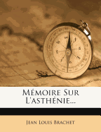 Memoire Sur L'Asthenie...