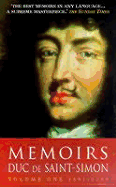 Memoirs: Duc de Saint-Simon