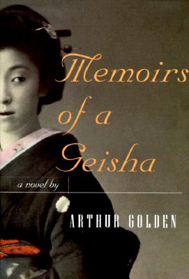 Memoirs of a Geisha - Golden, Arthur
