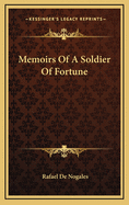 Memoirs of a Soldier of Fortune