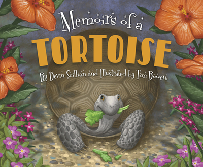 Memoirs of a Tortoise - Scillian, Devin