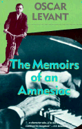 Memoirs of an Amnesiac - Levant, Oscar