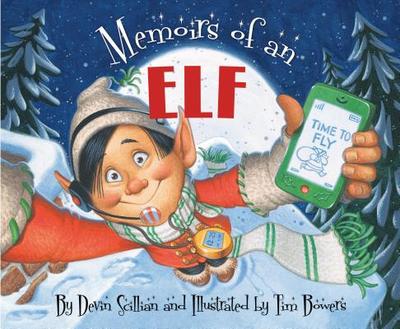 Memoirs of an Elf - Scillian, Devin