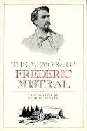 Memoirs of Frederic Mistral