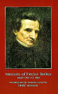 Memoirs of Hector Berlioz - Berlioz, Hector
