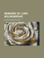 Memoirs of Lord Bolingbroke