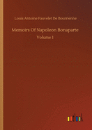 Memoirs Of Napoleon Bonaparte