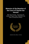 Memoirs of the Beauties of the Court of Charles the Second