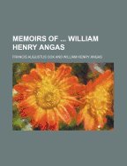 Memoirs of William Henry Angas