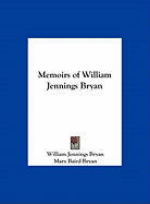 Memoirs of William Jennings Bryan