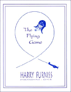 Memoirs: One - The Flying Game - Furniss, Harry