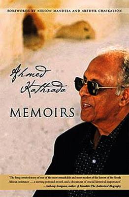 Memoirs - Kathrada, Ahmed, and Mandela, Nelson (Foreword by)