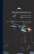Memorabilia; Edited on the Basis of the Breitenbach-Mucke Ed. by Josiah Renick Smith