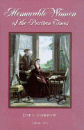 Memorable Women of the Puritan Times: 2 Volume Set