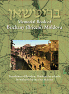 Memorial Book of Brichany, Moldova - It's Jewry in the First Half of Our Century: Translation of Britshan: Britsheni Ha-Yehudit Be-Mahatsit Ha-Mea Ha-Aharona