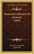 Memorial Collection of Sermons (1902)