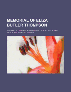 Memorial of Eliza Butler Thompson