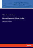 Memorial Volume of John Hyslop: The Postman Poet