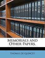 Memorials and Other Papers