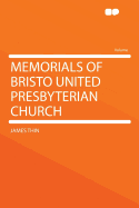 Memorials of Bristo United Presbyterian Church