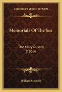 Memorials Of The Sea: The Mary Russell (1850)