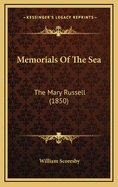 Memorials of the Sea: The Mary Russell (1850)