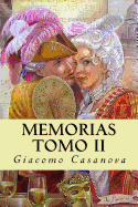 Memorias. Tomo II