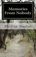 Memories from Nobody: A Tale of the American Orphan