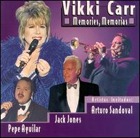 Memories Memorias - Vikki Carr
