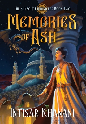 Memories of Ash - Khanani, Intisar