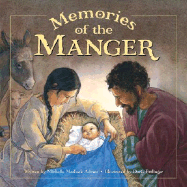 Memories of the Manger