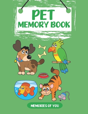 Memories of You: Pet Memory Book - Winnett, Erainna